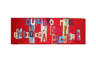 Mês da biblioteca escolar