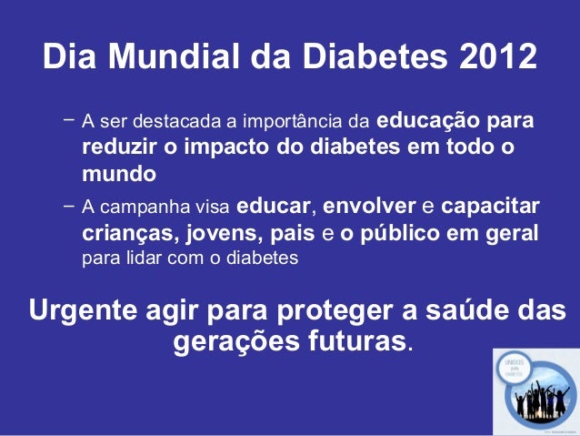 Dia mundial da diabetes 2012 Dia mundial da diabetes 2012