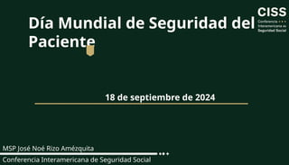 Dia mundial de la seguridad del paciente 2025 17092025.pptx