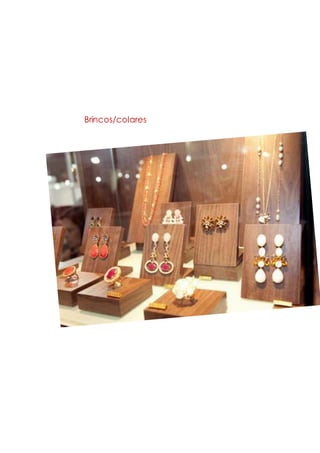 Brincos/colares
 