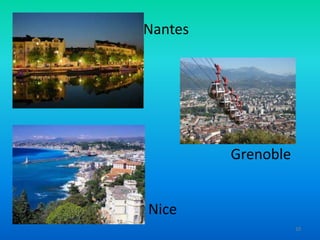 Nantes

Grenoble

Nice
10

 