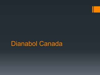Dianabol Canada
 