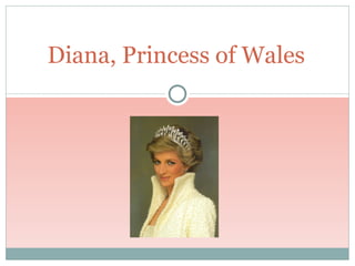 Diana, Princess of Wales 