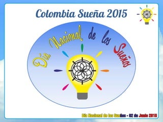 Colombia Sueña 2015
 