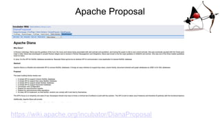 Apache Proposal
https://wiki.apache.org/incubator/DianaProposal
 