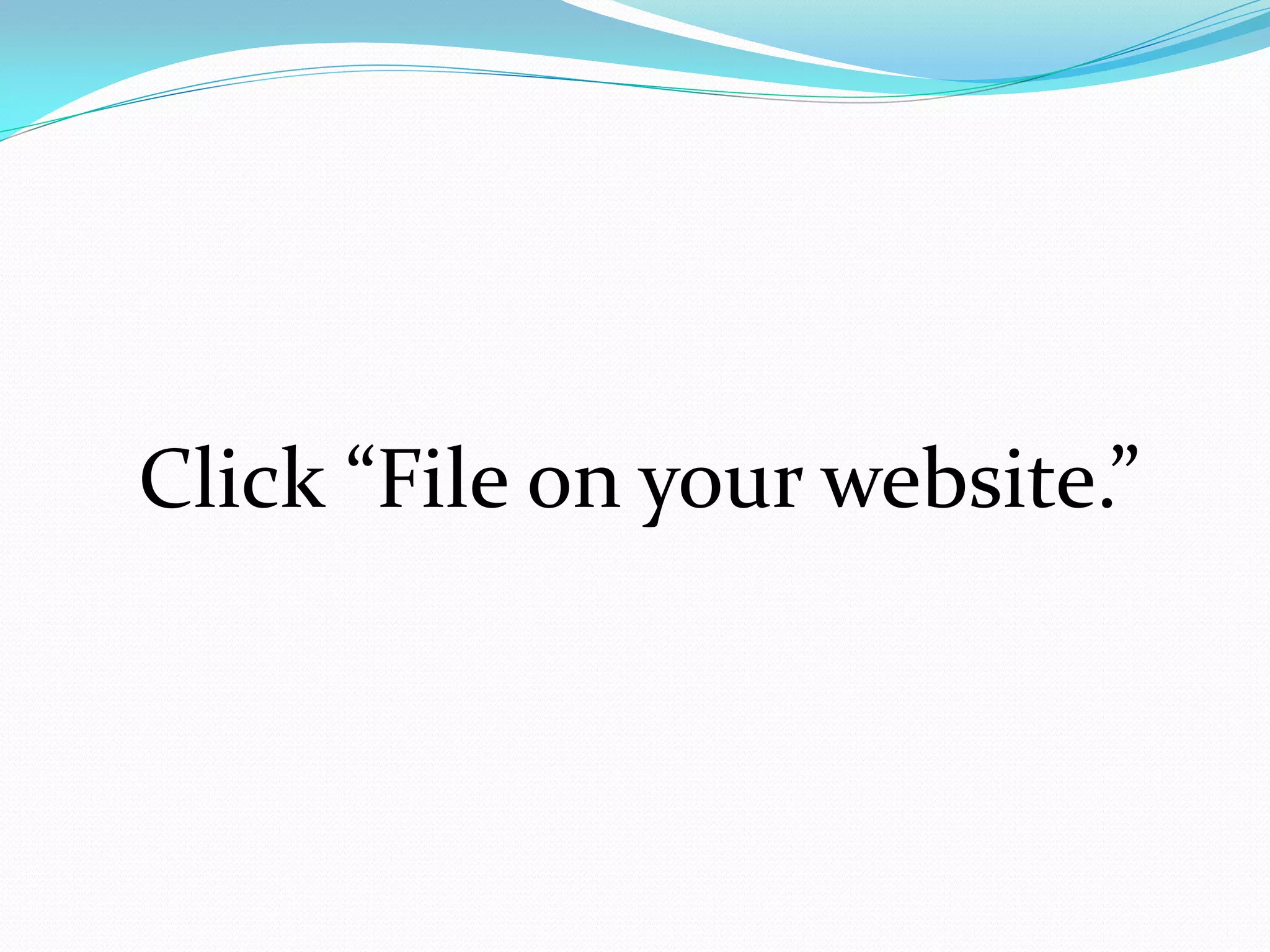 Click “File on your website.”
 