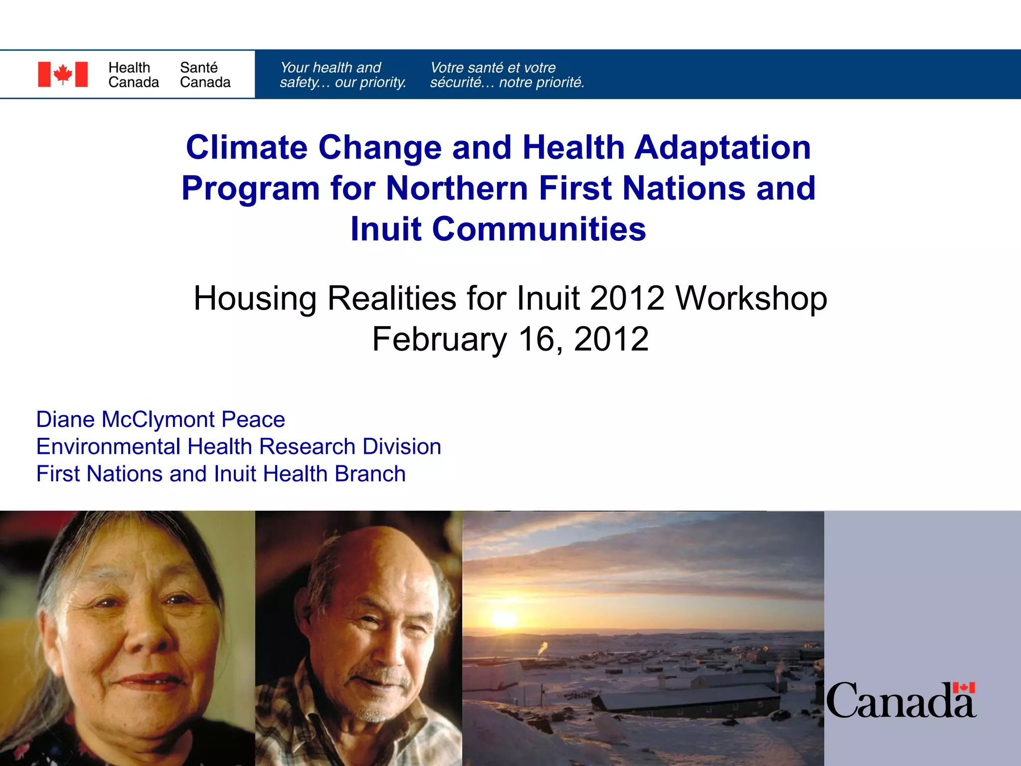 Climate Change and Health Adaptation Program for Northern First Nations