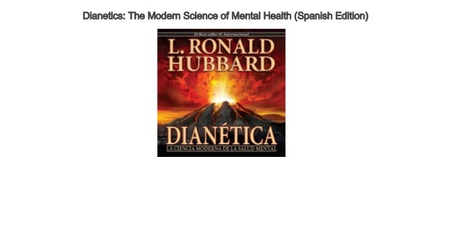 Dianetics The Modern Science Of Mental Health Spanish Edition Audio