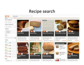 Recipe	
  search
 