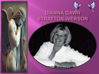 DianNaDawn Stratton-Iverson 
