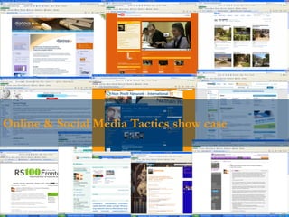 © Rui Martins | Dianova14
Online & Social Media Tactics show case
 