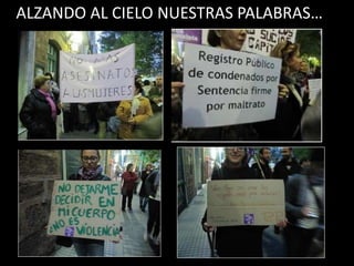 ALZANDO AL CIELO NUESTRAS PALABRAS…
 