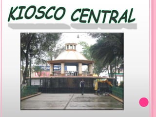 KIOSCO CENTRAL