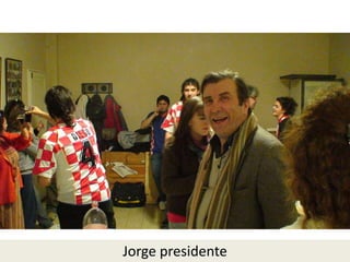 Jorge presidente