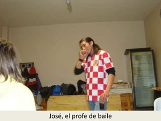 José, el profe de baile