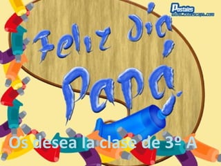 Os desea la clase de 3º A 