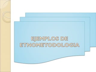 Etnometodología