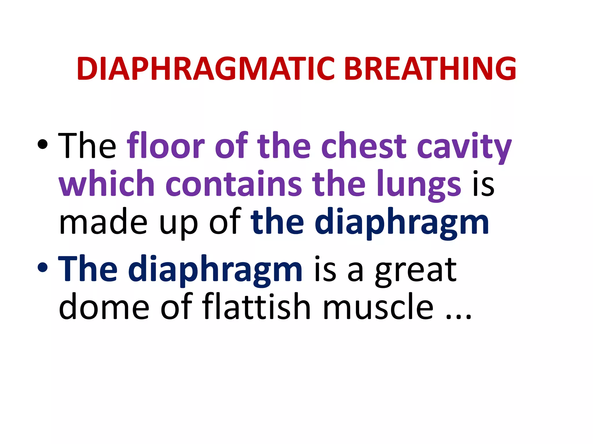 DIAPHRAGMATIC BREATHING | PPTX