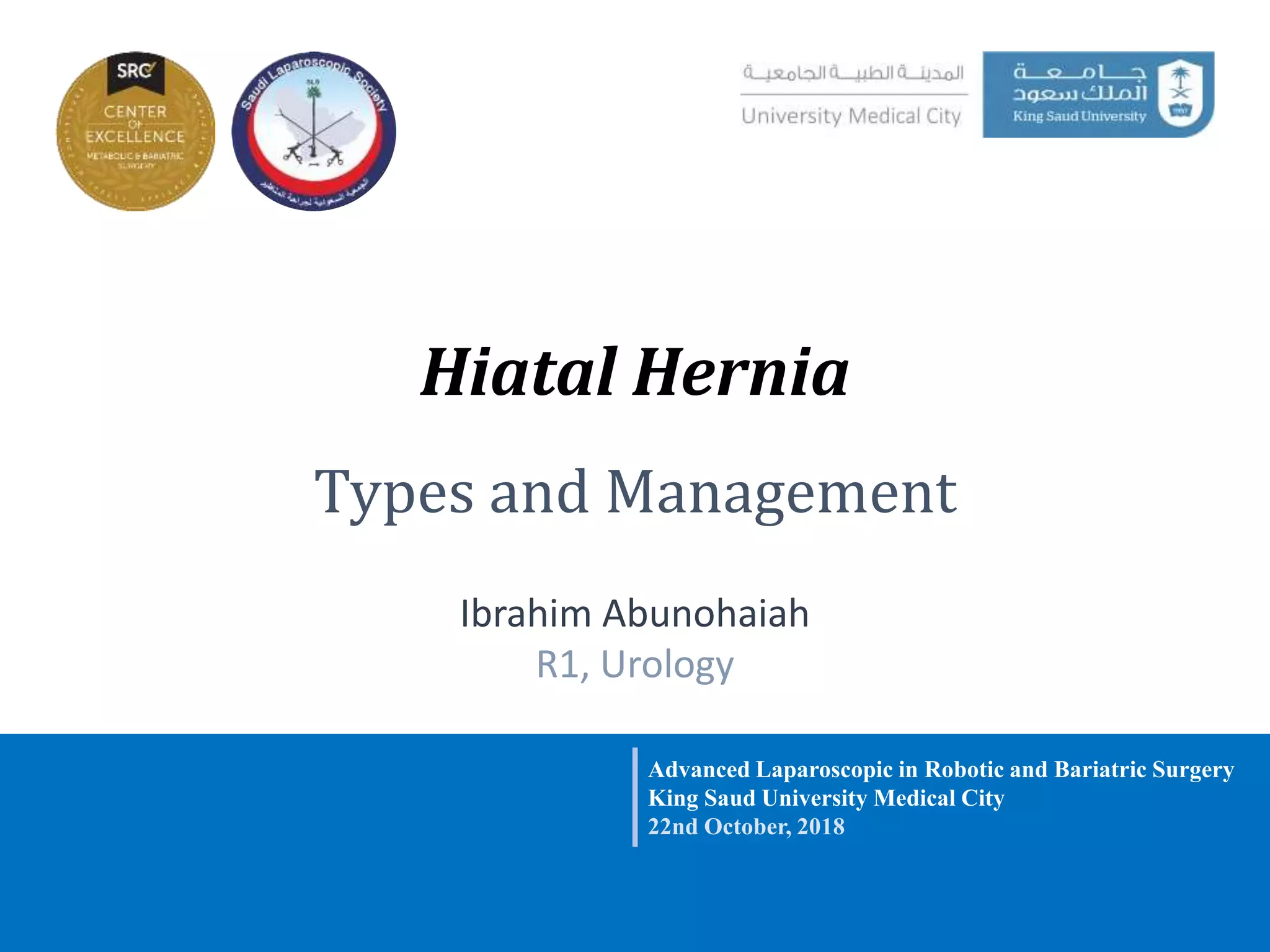 Hiatal hernia, types and management | PPT