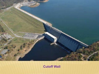 Cutoff Wall
 