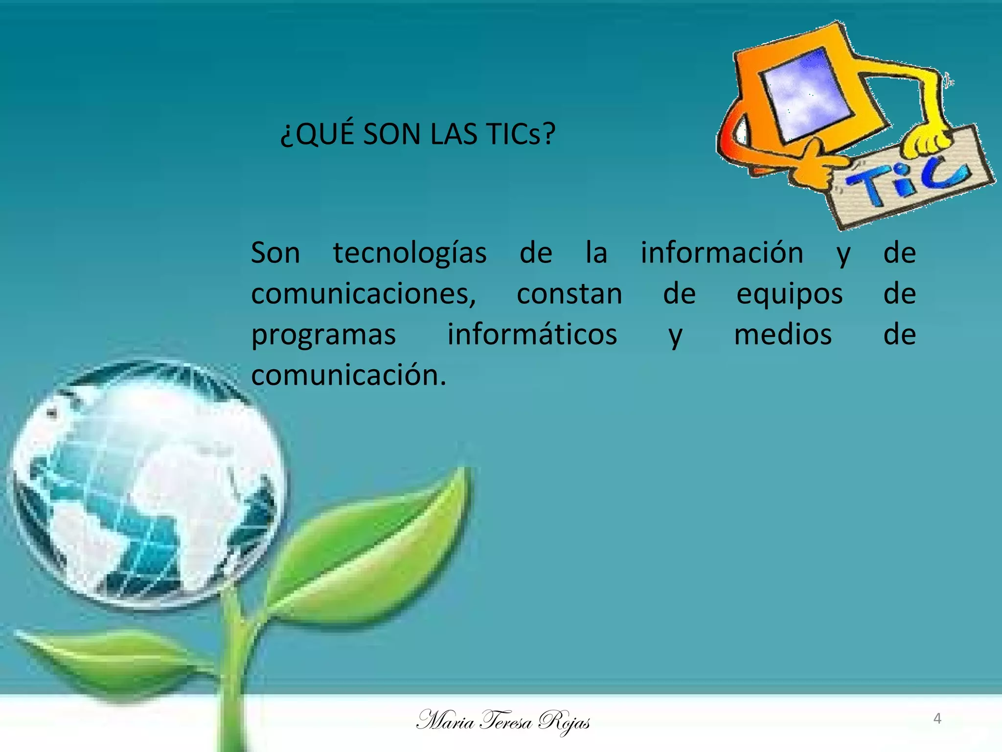 LA GLOBALIZACION DE LAS TICS | PPT | Education