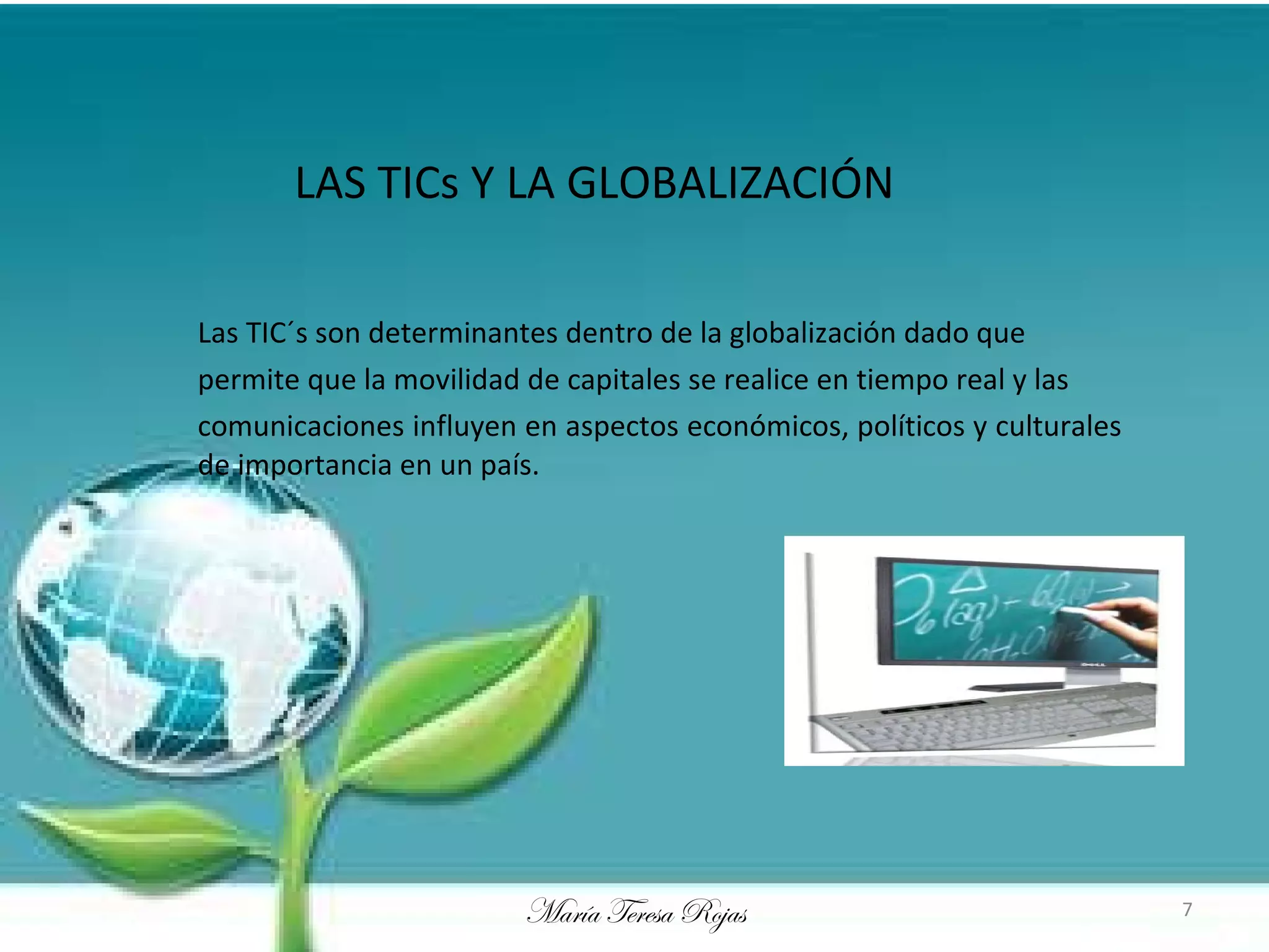 LA GLOBALIZACION DE LAS TICS | PPT | Education