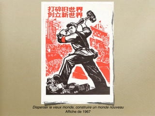 Disperser le vieux monde, construire un monde nouveau
                    Afﬁche de 1967
 