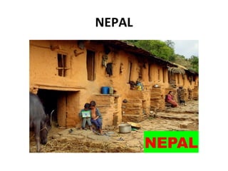 NEPAL
 