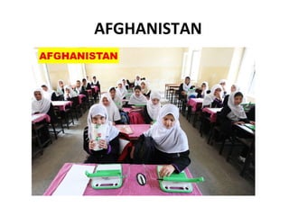 AFGHANISTAN
 
