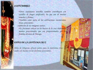 BÚSQUEDA DE LA CRUZ Un grupo astrólogos vaticinaron un terrible cataclismo que destruiría parte de la humanidad,  fue entonces que el pueblo decidió buscar la cruz, luego de varios intentos un 5 de agosto de 1868, tuvo el privilegio un joven poblador cuyo nombre fue José Mercedes Anteparra Peralta.  