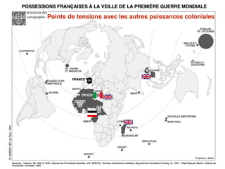 Points de tensions avec les autres puissances coloniales
 