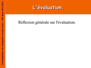 AccompagnementdesenseignantsrecrutéslocauxAccompagnementdesenseignantsrecrutéslocaux–PRFMada2011/2012–PRFMada2011/2012
Réf...