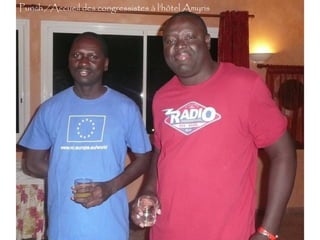 Punch /Accueil des congressistes à l’hôtel Amyris 