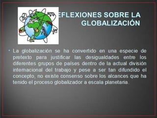 DIAPOSITIVAS DE GLOBALIZACION