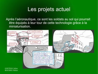 Le système d'affichage tête haute Ce système permet d'afficher de nombreuse information utiles au pilote, par exemple, il peut indiquer si un avion et ami ou ennemi, afficher une piste d’atterrissage virtuelle, un réticule de visée ou même encore une ligne d'horizon artificielle. 