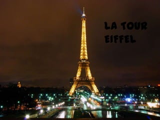 LA TOUR EIFFEL