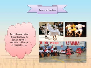 Danzas en coishco




En coishco se bailan
 diferentes tipos de
  danzas como la
marinera , el festejo
  el negroide , etc.
 