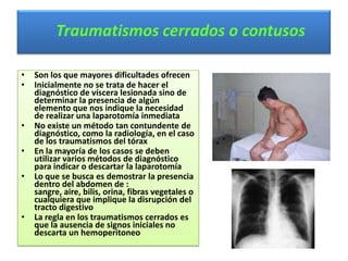 Traumatismos abiertos o penetrantes