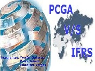 Integrantes: Yenifer Gallardo
Paula Toledo
Francisca Vargas
 