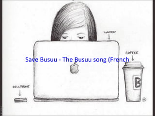 Save Busuu - The Busuu song (French version) – YouTube 