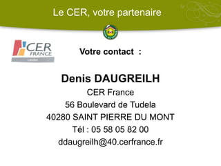 Un cahier des charges spécifique