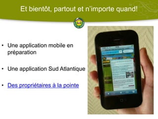   Toujours + d’accueil Toujours + de qualité 