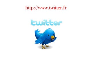 http://www.twitter.fr 