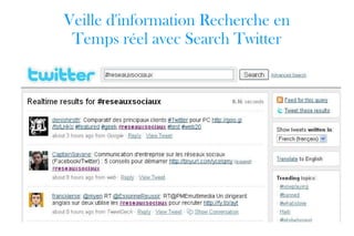 Veille d'information Recherche en Temps réel avec Search Twitter 