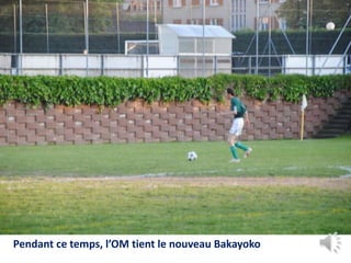 Pendant ce temps, l’OM tient le nouveau Bakayoko
 