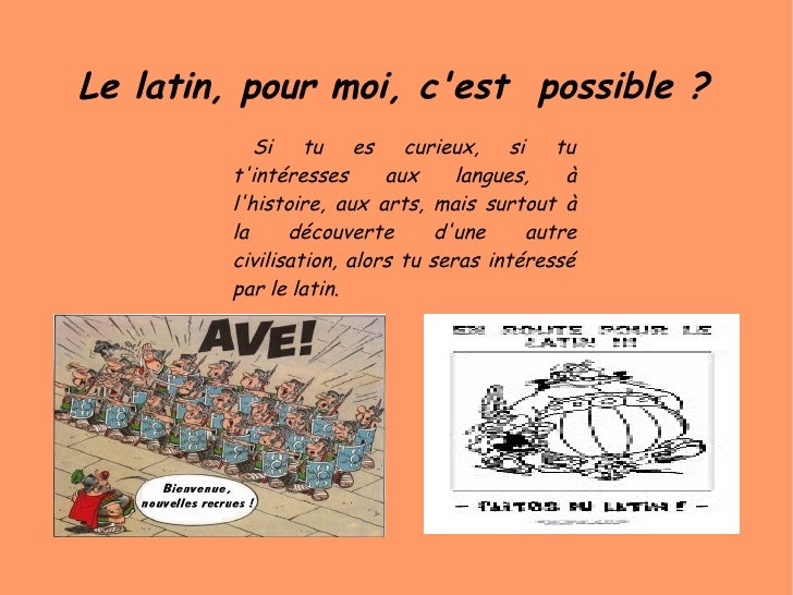 Faire du latin?