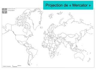 Projection de « Mercator »
 