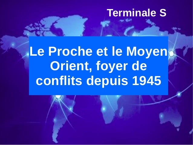 Le Proche Et Le Moyen Orient Un Foyer De Conflits Depuis La 2nde Gue Le Proche Et Le Moyen Orient Un Foyer De Conflits Depuis La 2nde Gue