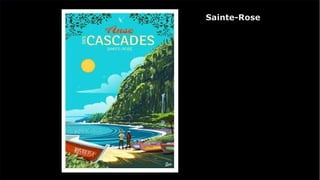 Sainte-Rose
 