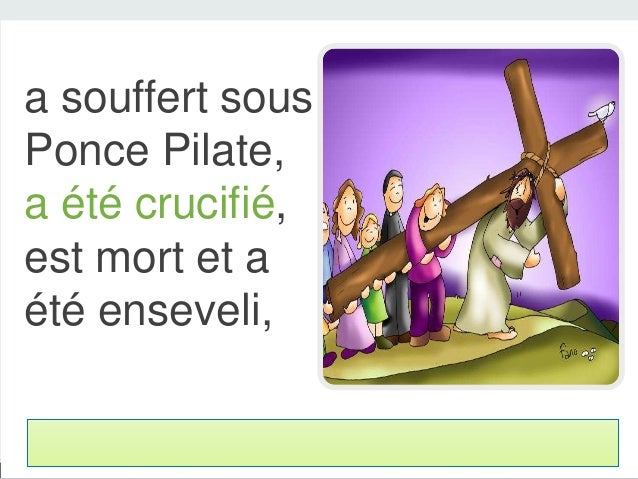 Credo, symbole de Nicée : "Je crois en Dieu"